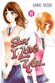 Say I Love You. Volume 11 - Kanae Hazuki