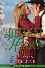 A Reason To Believe - Jillian Hart