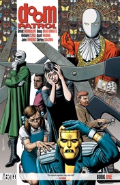 Doom Patrol Book One - Grant Morrison, Richard Case & John Nyberg