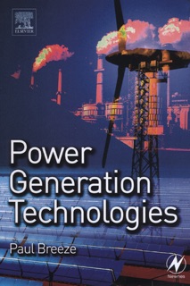 Power Generation Technologies by Paul Breeze