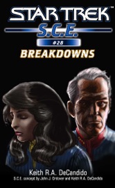 Star Trek: S.C.E.: Breakdowns - Keith R.A. DeCandido