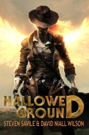 Hallowed Ground - Steven Savile & David Niall Wilson