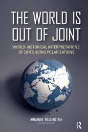 The World is Out of Joint - Immanuel Wallerstein