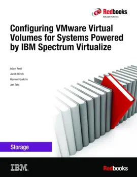 Configuring VMware Virtual Volumes for Systems Powered by IBM Spectrum Virtualize