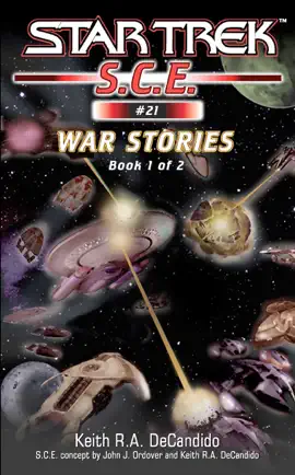 Read: Star Trek: S.C.E.: War Stories, Book Book 1