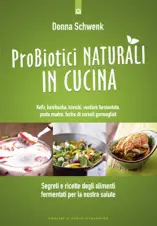 Probiotici naturali in cucina