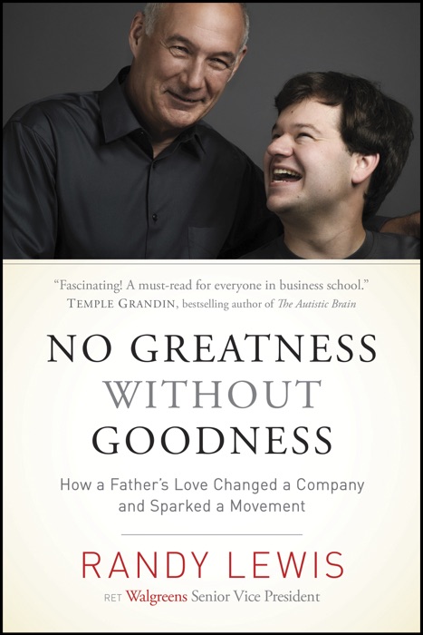 No Greatness without Goodness