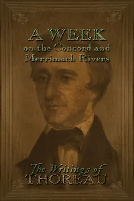 Read: A Week on Book the Concord and Merrimack Rivers
