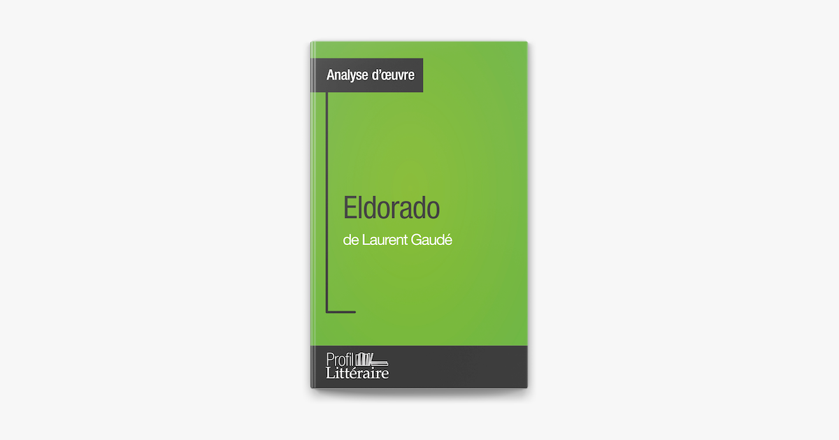 ‎Eldorado de Laurent Gaudé w Apple Books