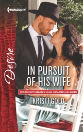 In Pursuit of His Wife - Kristi Gold