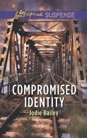 Compromised Identity - Jodie Bailey