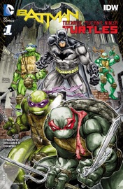 Batman/Teenage Mutant Ninja Turtles (2015-2016) #1 - James Tynion IV & Freddie Williams II