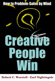 Creative People Win - Robert C. Worstell