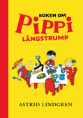 Boken om Pippi Långstrump - Astrid Lindgren