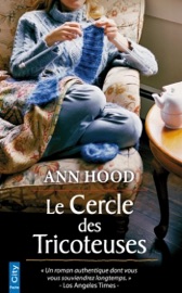 Le Cercle des Tricoteuses - Ann Hood