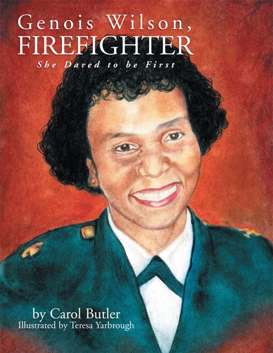 Genois Wilson, Firefighter