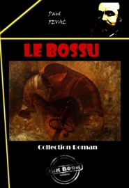 Le bossu - Paul Féval