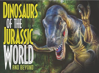 Dinosaurs of the Jurassic World and Beyond by Paula Hammond