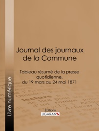 Journal des journaux de la Commune - Anonyme & Ligaran