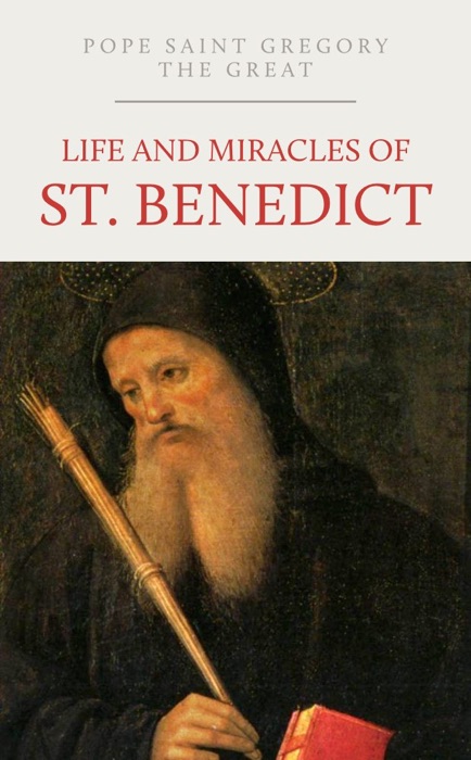 Life and Miracles of St. Benedict