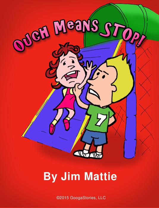 Ouch Means Stop!
