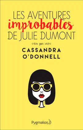 Read: Les Book aventures improbables de Julie Dumont