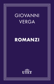Romanzi - Giovanni Verga