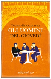 Gli uomini del giovedì - Tonino Benacquista