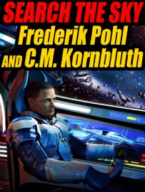 Search the Sky - Frederik Pohl & C.M. Kornbluth