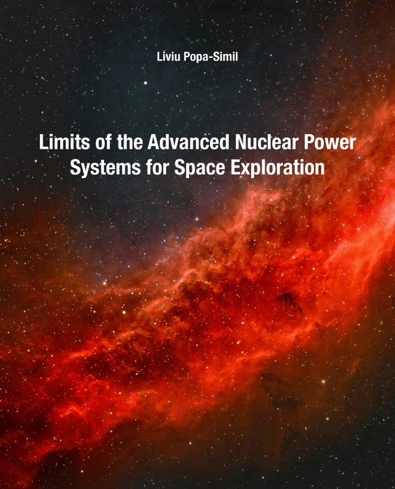 Limits of the Advanced Nuclear Power Systems for Space Exploration