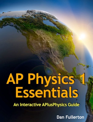 AP Physics 1 Essentials