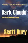 Dark Clouds by Scott Bury Book Summary, Reviews and Downlod