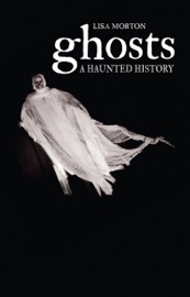 Ghosts - Lisa Morton