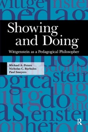 Showing and Doing - Michael A. Peters, Nicholas C. Burbules & Paul Smeyers