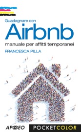 Book's Cover of Guadagnare con Airbnb