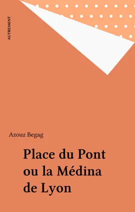 Read: Place du Pont ou la Médina de Book Lyon