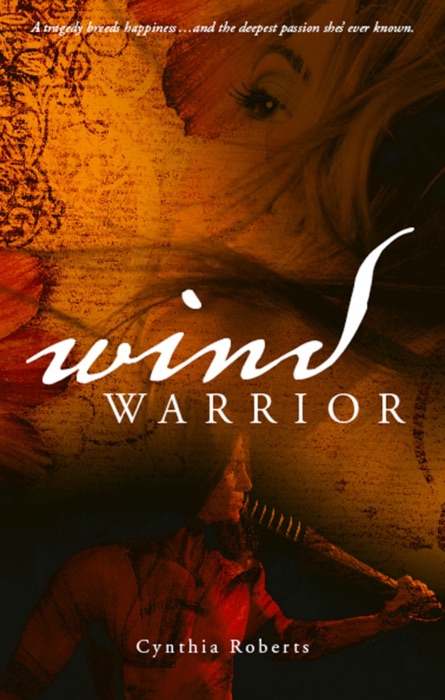 Wind Warrior ~ Book 1 ~ Iroquois Series