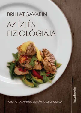 Read: Az ízlés fiziológiája Book