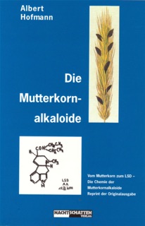 Die Mutterkornalkaloide by Albert Hofmann
