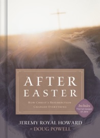 After Easter - Jeremy Royal Howard & Doug Powell