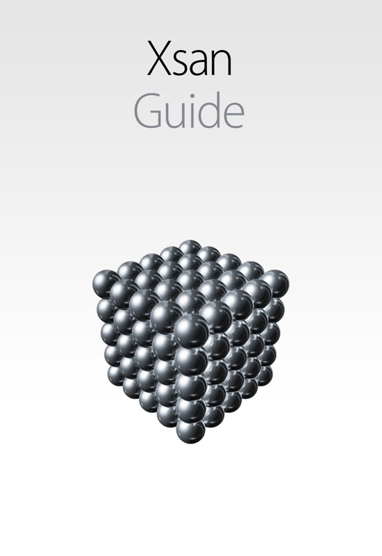 Xsan Guide