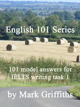 Read: English Book 101 Series: 101 Model Answers for IELTS Writing Task 1