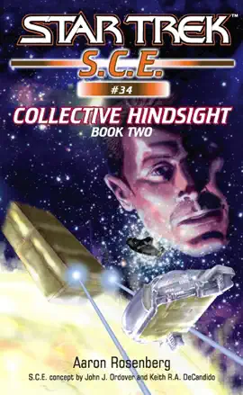 Read: Star Trek: S.C.E.: Collective Book Hindsight, Book 2