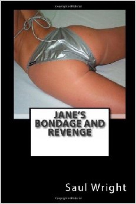 Jane's Bondage and Revenge