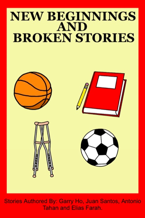 New Beginnings and Broken Stories