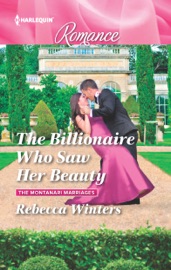 The Billionaire Who Saw Her Beauty - Rebecca Winters