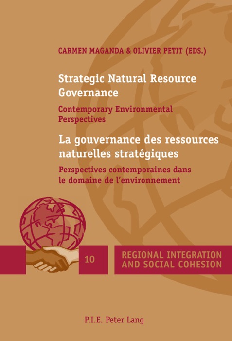 Strategic Natural Resource Governance/La gouvernance des ressources naturelles stratégiques