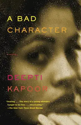 A Bad Character by Deepti Kapoor book