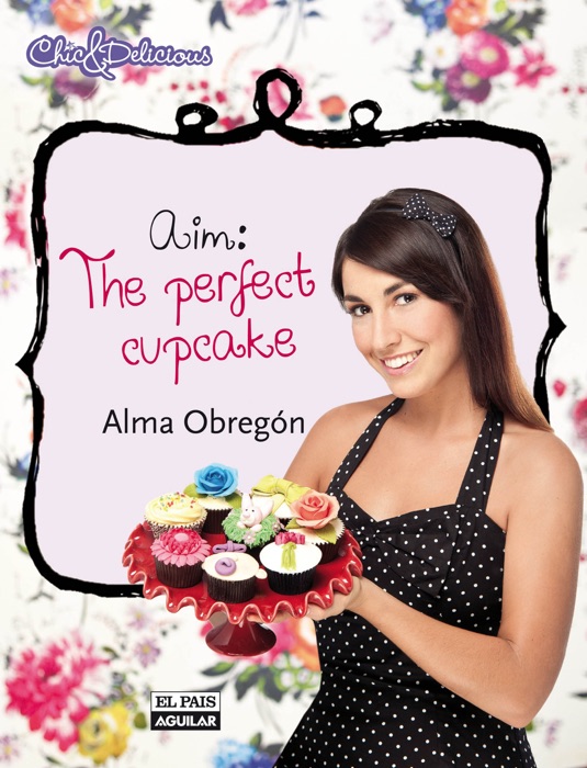 Aim: The Perfect Cupcake