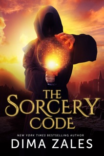 The Sorcery Code by Dima Zales & Anna Zaires
